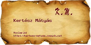Kertész Mátyás névjegykártya
